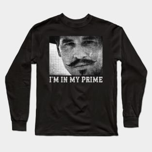 I'm In My Prime Halftone Long Sleeve T-Shirt